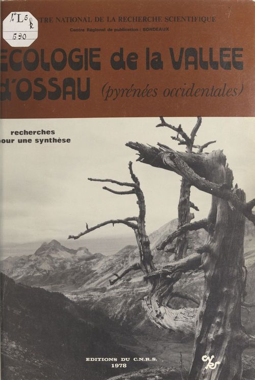Couverture ebook de Écologie de la vallée d'Ossau, Pyrénées occidentales, de Laboratoire D'Etude Du Milieu Montagnard