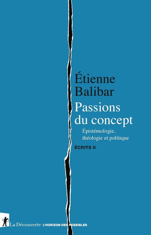 Couverture ebook de Passions du concept, de Etienne Balibar
