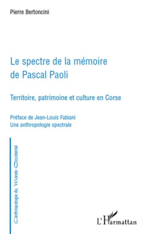 ebook cover of Le spectre de la mémoire de Pascal Paoli, by Pierre Bertoncini