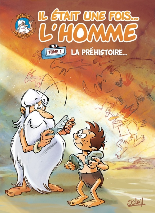 Couverture ebook de Il était une fois l'homme T01 - La Préhistoire, de Jean-Charles Gaudin