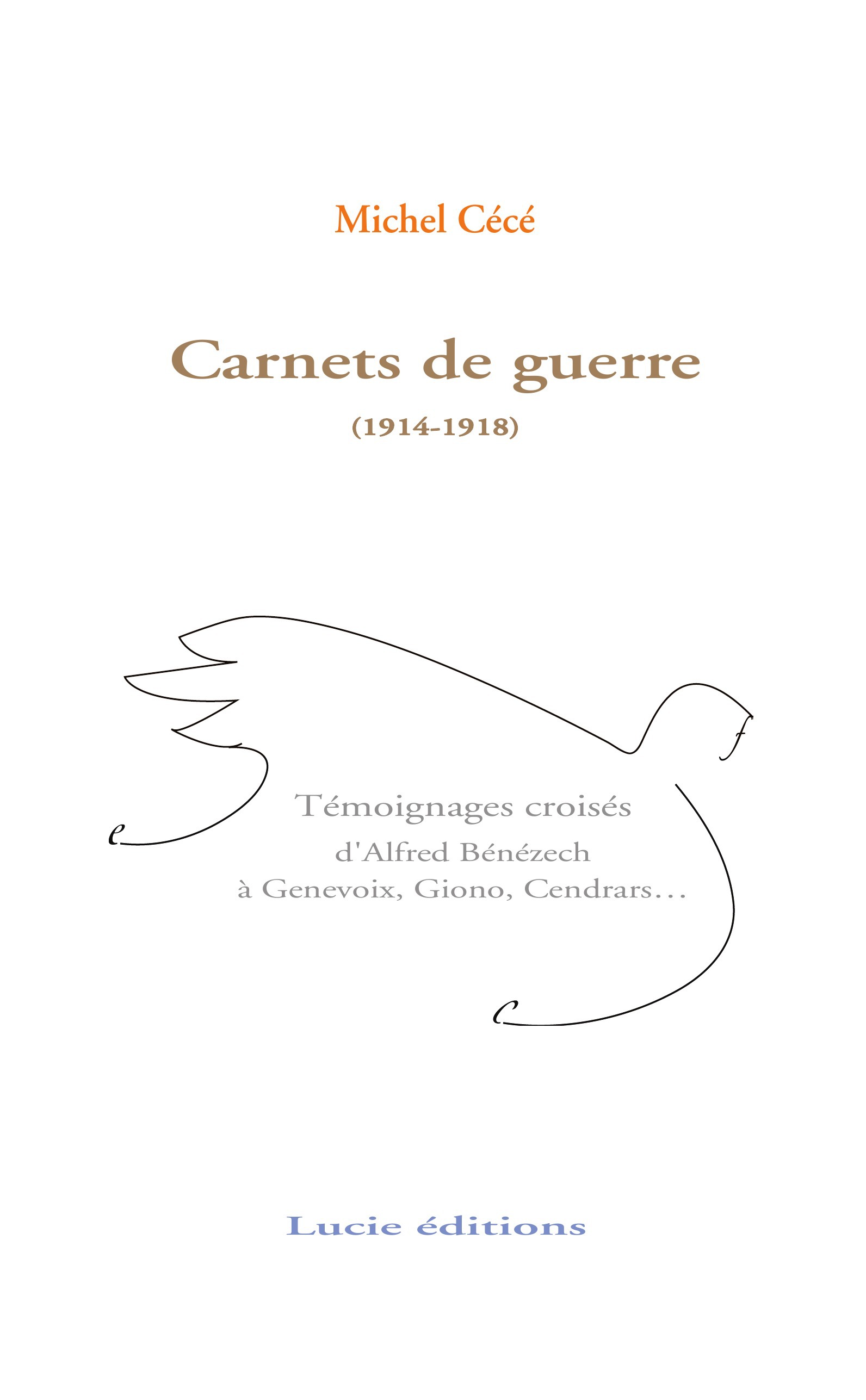 Couverture ebook de Les carnets de guerre d'Alfred Bénézech (1914-1918), de Michel Cécé