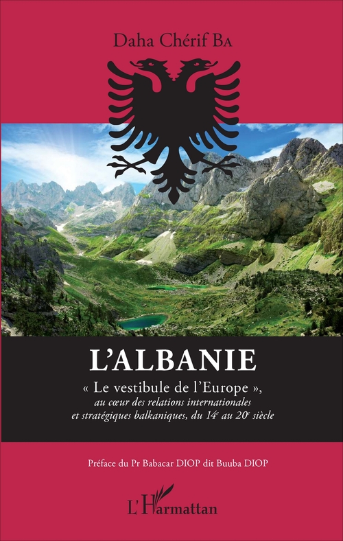 Couverture ebook de L'Albanie, de Daha chérif Ba