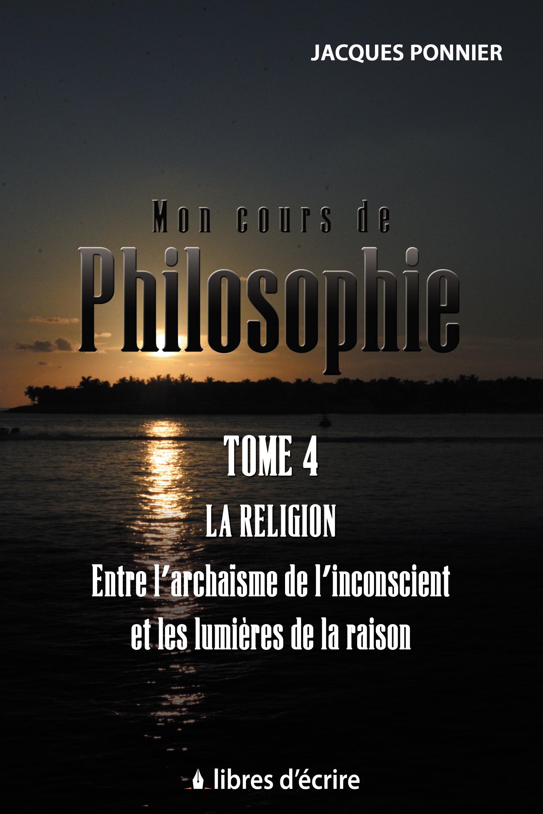 ebook cover of Mon cours de philosophie, by Jacques Ponnier