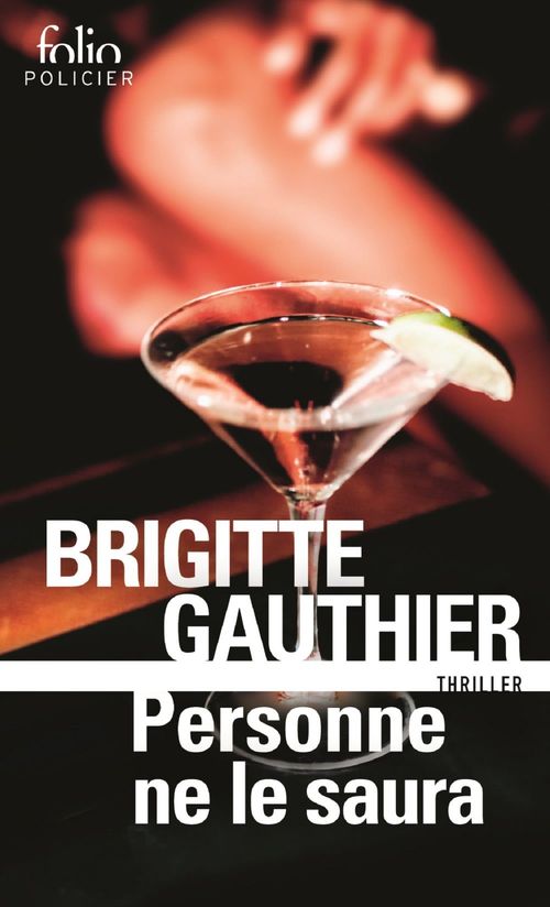 Couverture ebook de Personne ne le saura, de Brigitte Gauthier