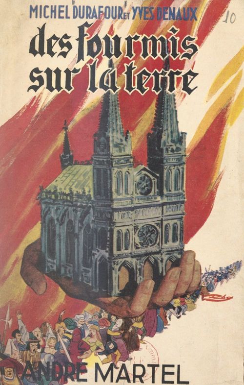 ebook cover of Des fourmis sur la Terre, by Michel Durafour, Yves Denaux