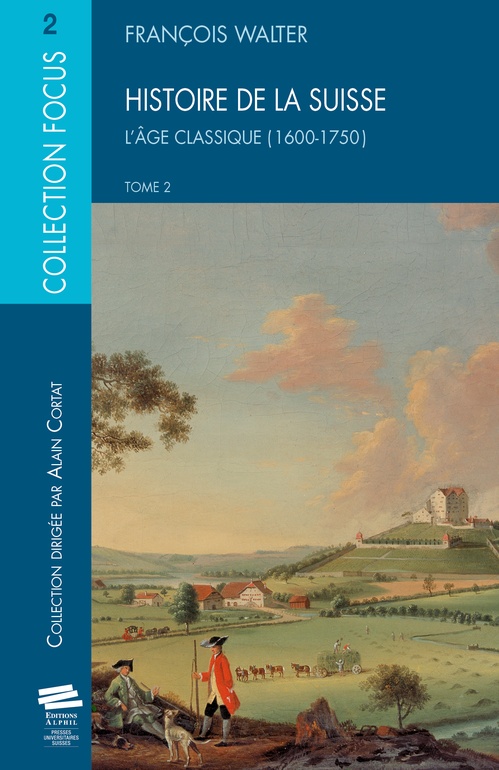 Couverture ebook de Histoire de la Suisse. T2, de François Walter