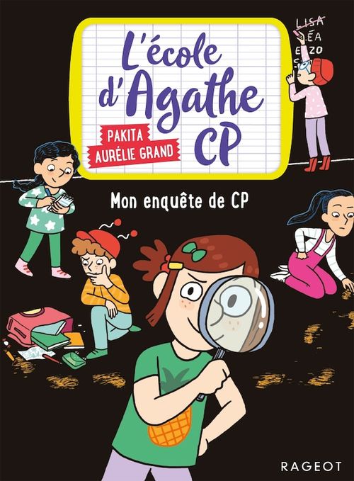 ebook cover of L'école d'Agathe CP - Mon enquête de CP, by Aurélie Grand, Pakita