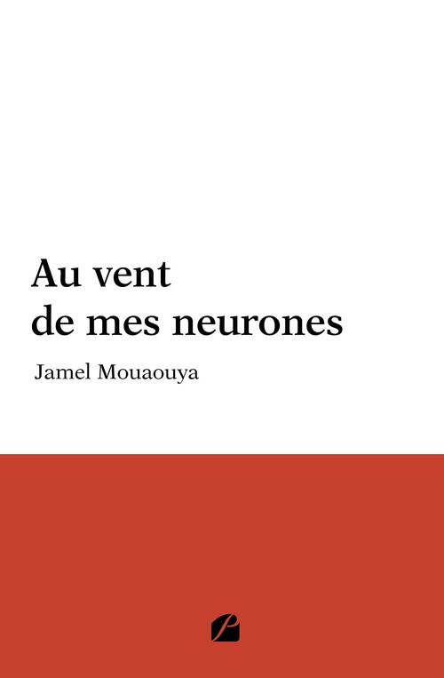 ebook cover of Au vent de mes neurones, by Jamel Mouaouya