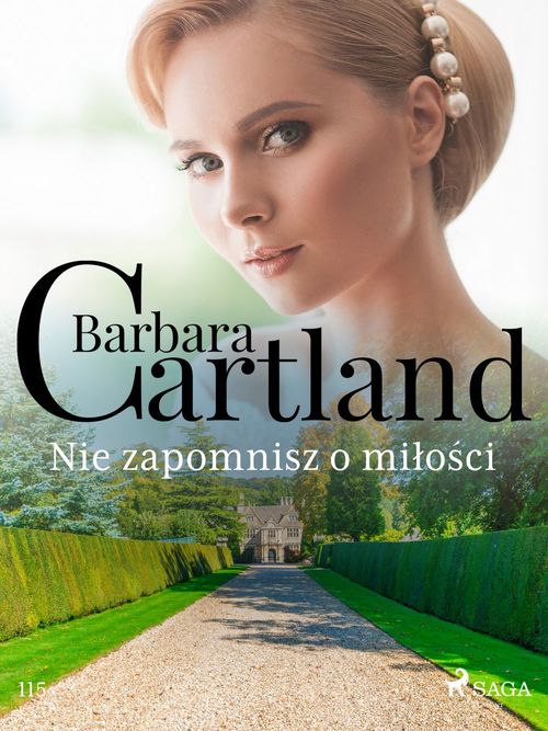 Couverture ebook de Nie zapomnisz o milo´sci - Ponadczasowe historie milosne Barbary Cartland, de Barbara Cartland