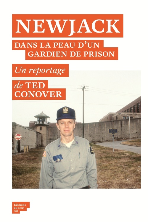ebook cover of Newjack - Dans la peau d'un gardien de prison, by Ted Conover