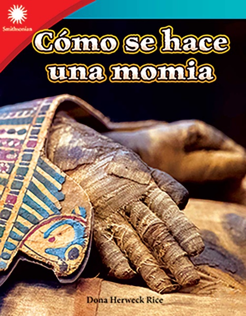 ebook cover of Cómo se hace una momia, by Dona Herweck Rice