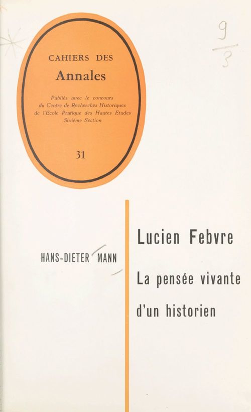ebook cover of Lucien Febvre, la pensée vivante d'un historien, by Hans-Dieter Mann
