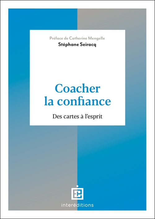 Couverture ebook de Coacher la confiance, de Stéphane Seiracq