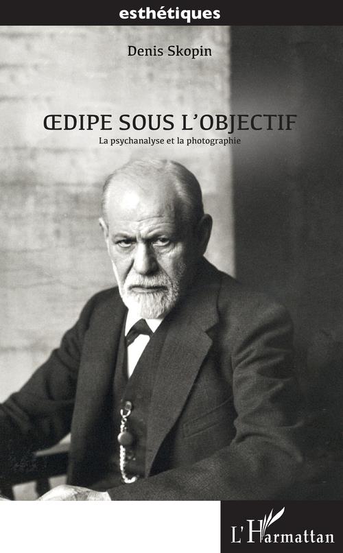 Couverture ebook de Oedipe sous l'objectif, de Denis Skopin