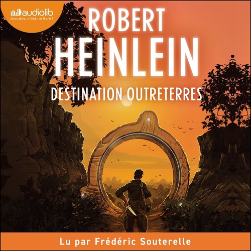 audiobook cover of Destination Outreterres, by Robert Heinlein