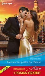 Couverture ebook de Derrière les portes du château - Amour et trahison, de Trish Morey, Kate Walker