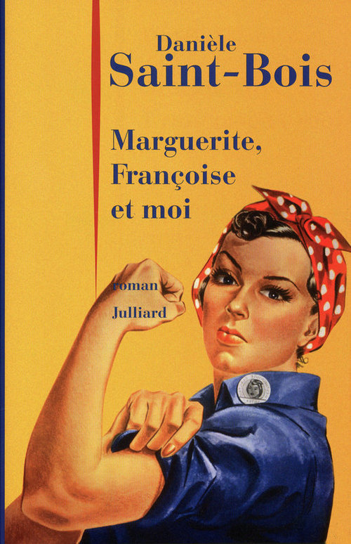 Couverture ebook de Marguerite, Françoise et moi, de Danièle Saint-Bois