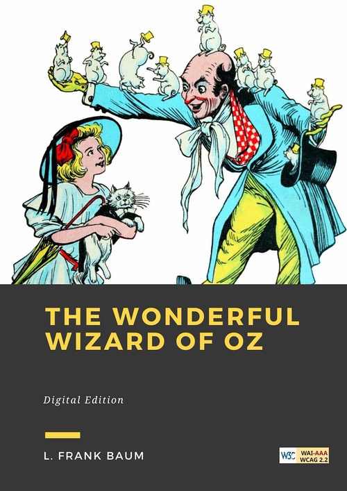Couverture ebook de The Wonderful Wizard of Oz - Tome 1, de L. Frank Baum