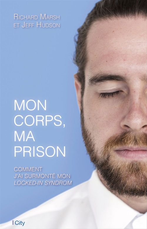 Couverture ebook de Mon corps, ma prison, de Jeff Hudson, Richard Marsh