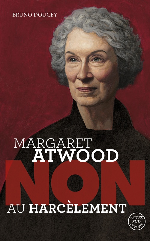 ebook cover of Margaret Atwood : "Non au harcèlement", by Bruno Doucey