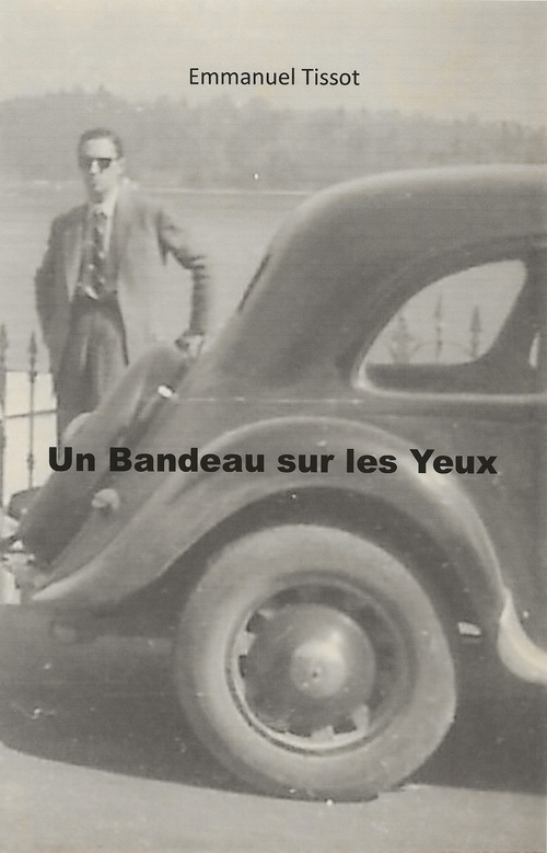 ebook cover of Un bandeau sur les yeux, by Emmanuel Tissot