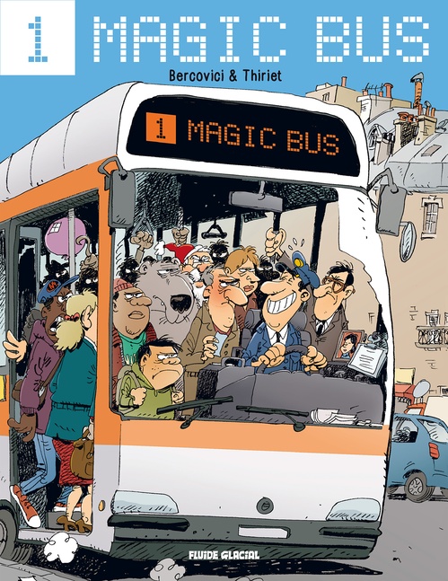Couverture ebook de Magic Bus (Tome 1), de Bercovici, Thiriet