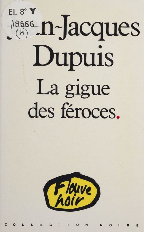 Couverture ebook de La Gigue des féroces, de Jean-Jacques Dupuis