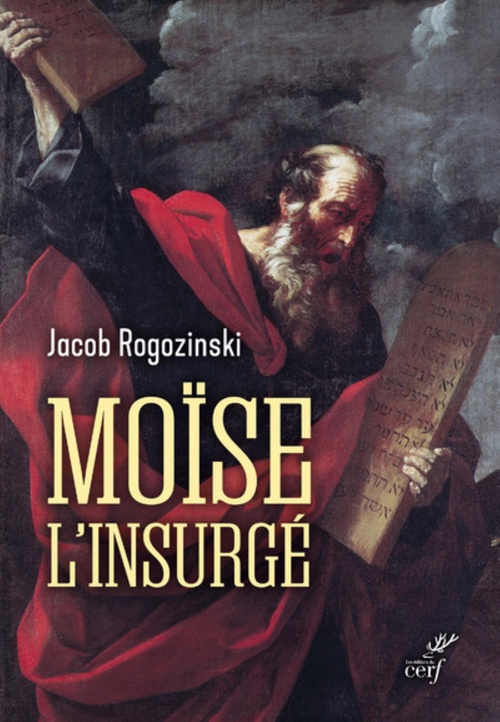 Couverture ebook de MOISE L'INSURGE, de Jacob Rogozinski