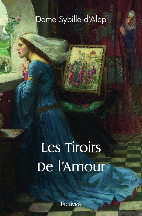 ebook cover of Les tiroirs de l'amour, by Dame Sybille D'Alep