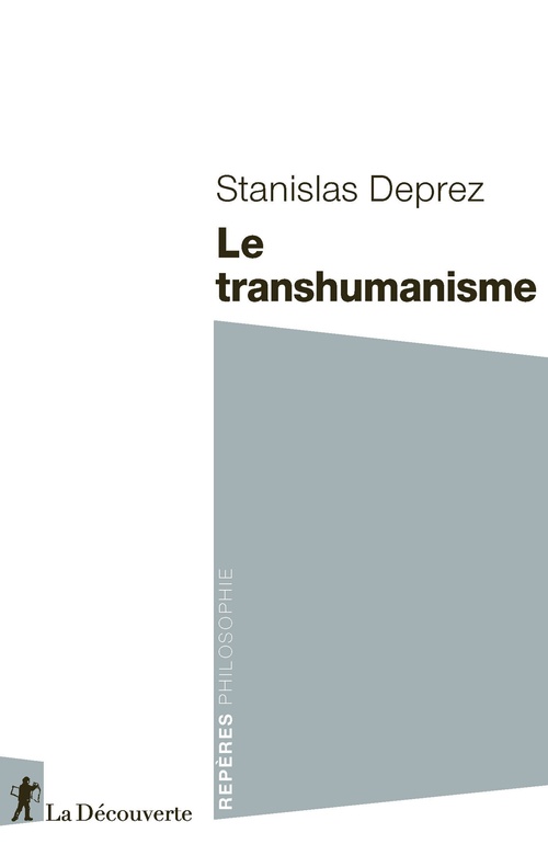 ebook cover of Le transhumanisme, by Stanislas Deprez