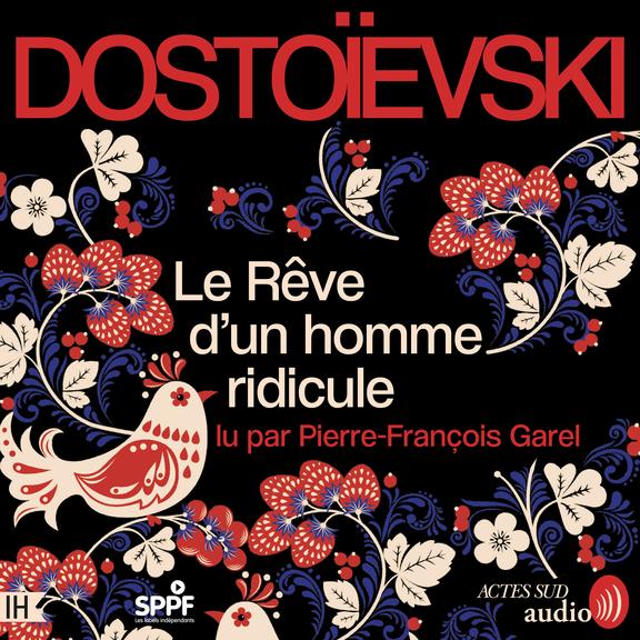 audiobook cover of Le Rêve d'un homme ridicule, by Fédor Dostoïevski