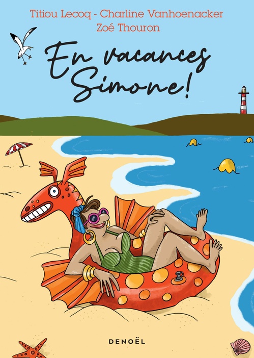 Couverture ebook de En vacances, Simone ! Cahier d'exercices féministes, de Titiou Lecoq, Charline Vanhoenacker, Zoé Thouron