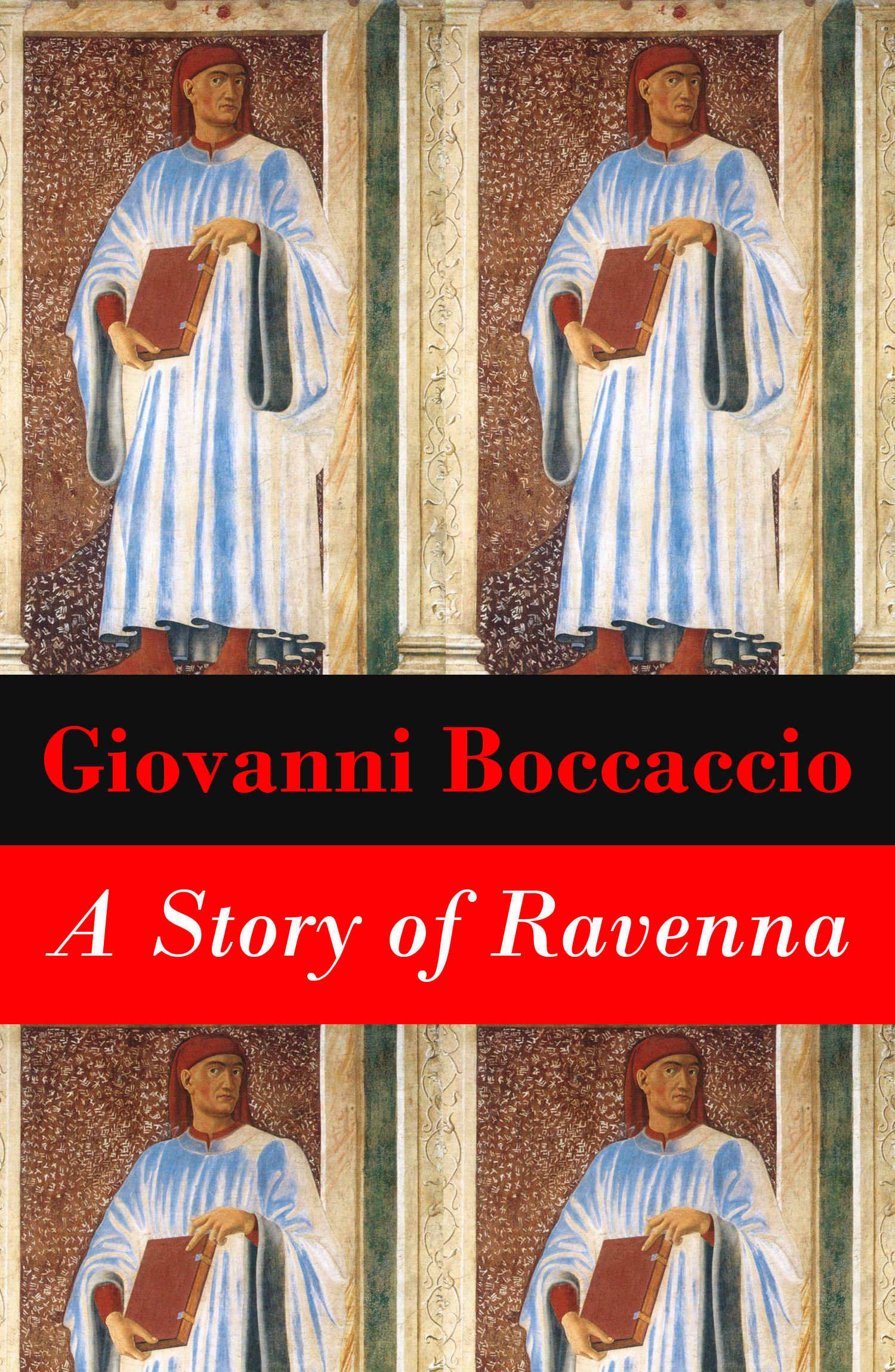 ebook cover of A Story of Ravenna (Unabridged), by Giovanni Boccaccio