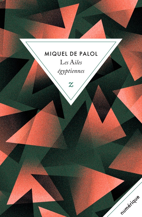 ebook cover of Les Ailes égyptiennes, by Miquel De palol