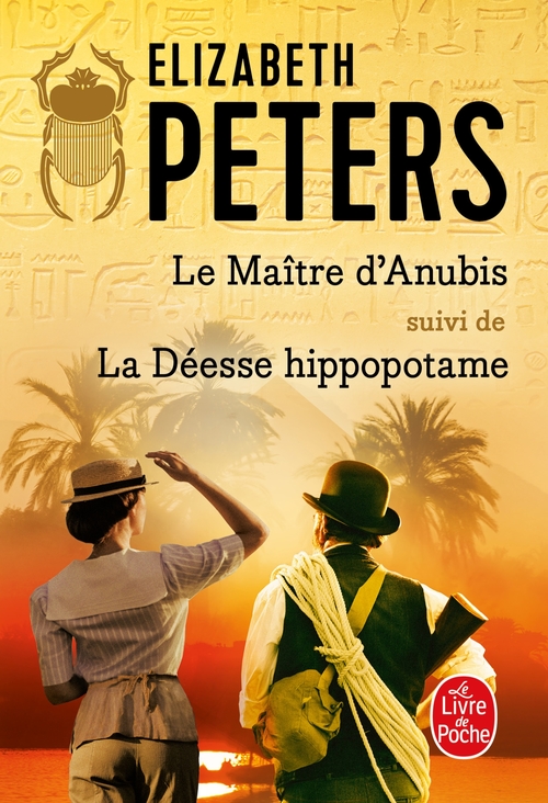 Couverture ebook de Le Maître d'Anubis suivi de La Déesse Hippopotame, de Elizabeth Peters, Maryse Leynaud