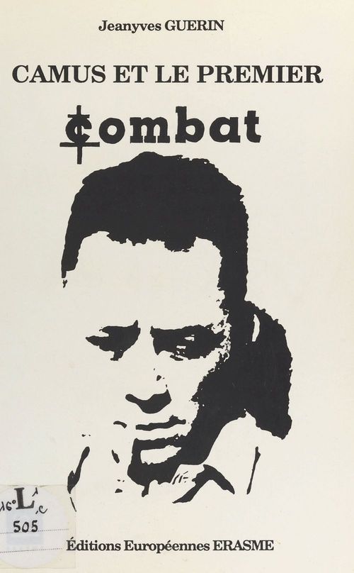 ebook cover of Camus et le premier «Combat», 1944-1947, by Societe Des Etudes Camusiennes