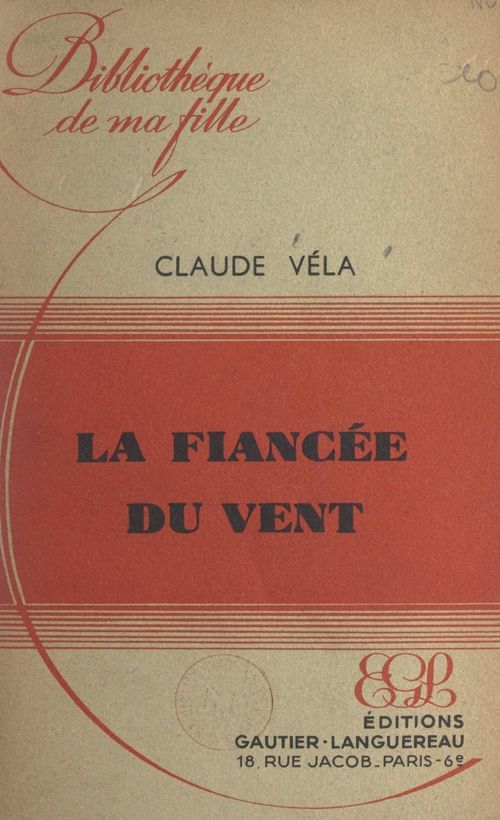 Couverture ebook de La fiancée du vent, de Claude Vela