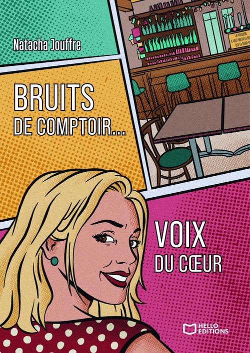 ebook cover of Bruits de comptoir... Voix du coeur, by Natacha Jouffre