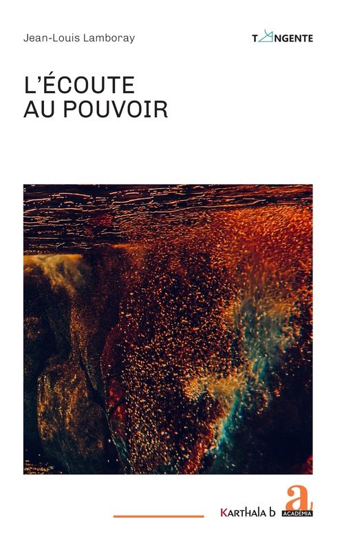 Couverture ebook de L´écoute au pouvoir, de Jean-Louis Lamboray