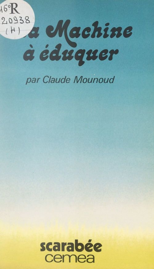 Couverture ebook de La machine à éduquer, de Claude Mounoud