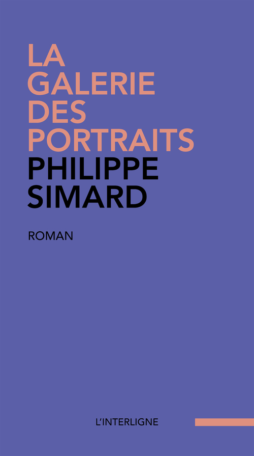 Couverture ebook de La galerie des portraits, de Philippe Simard