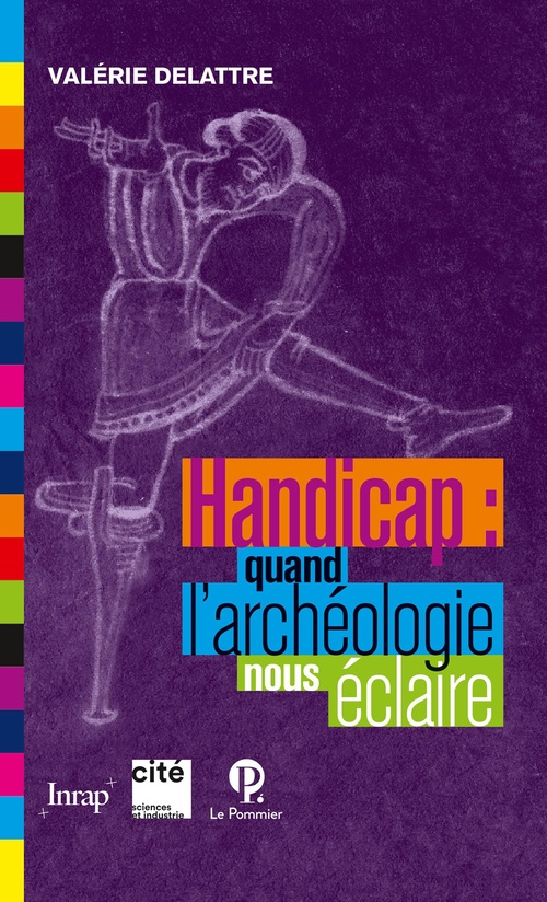 Couverture ebook de Handicap : quand l'archéologie nous éclaire, de Valerie Delattre
