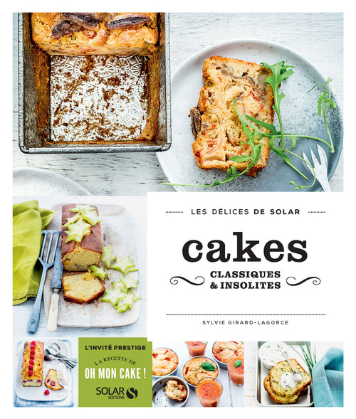 ebook cover of Cakes classiques & insolites - Les délices de Solar, by Sylvie Girard-Lagorce