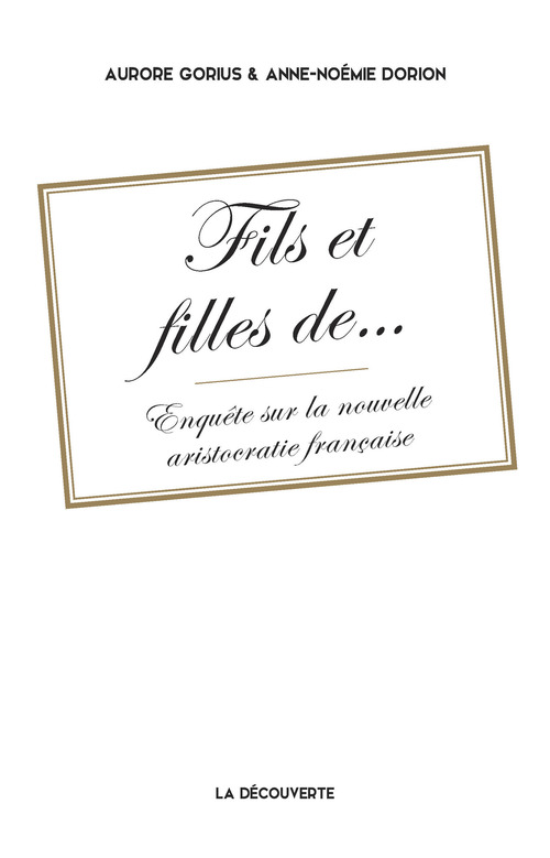 ebook cover of Fils et filles de..., by Aurore Gorius, Anne-Noémie Dorion