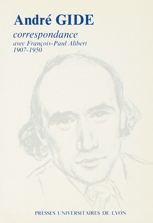 Couverture ebook de André Gide & François-Paul Alibert, de François-Paul Alibert, André Gide