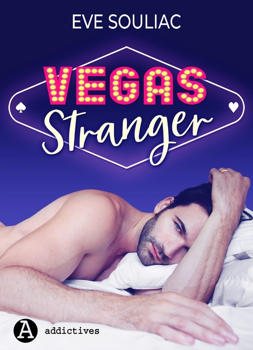 ebook cover of Vegas Stranger, by Eve Souliac