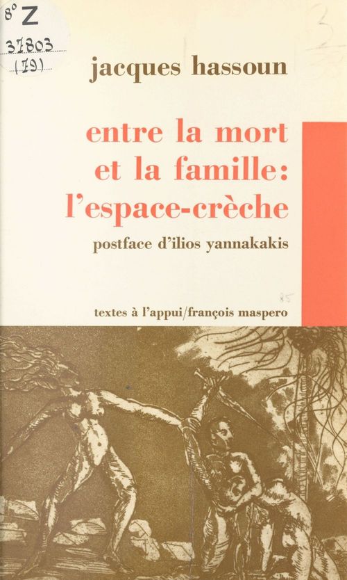 Couverture ebook de Entre la mort et la famille, l'espace-crèche, de Jacques Hassoun