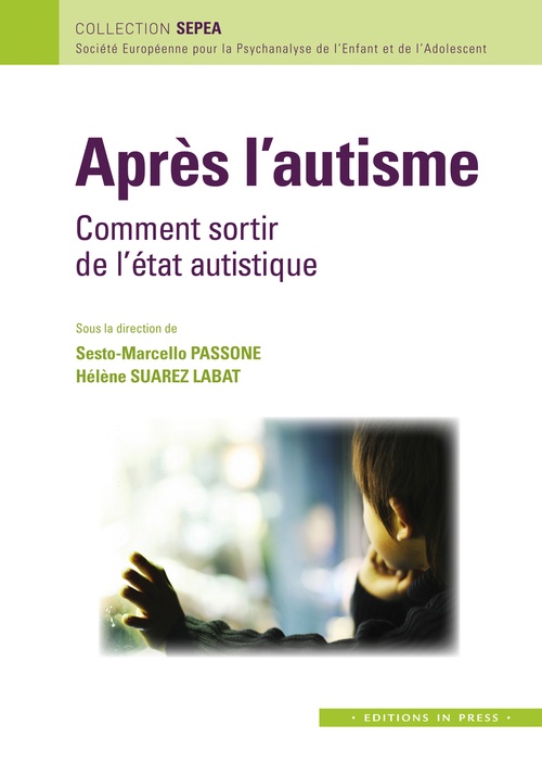 Couverture ebook de Après l´autisme, de Sesto Marcello Passone, Hélène Suarez Labat