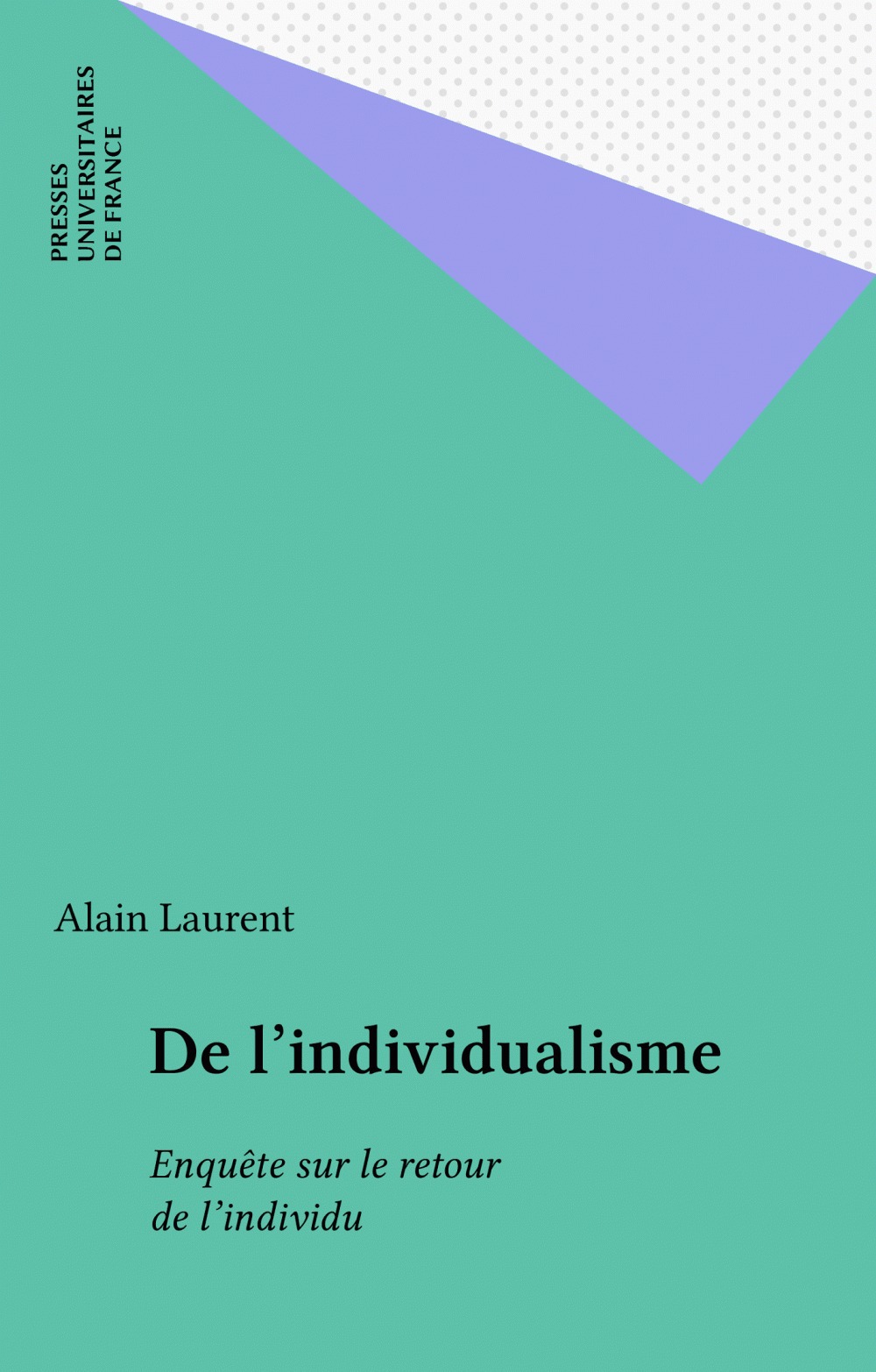 Couverture ebook de De l'individualisme, de Alain Laurent