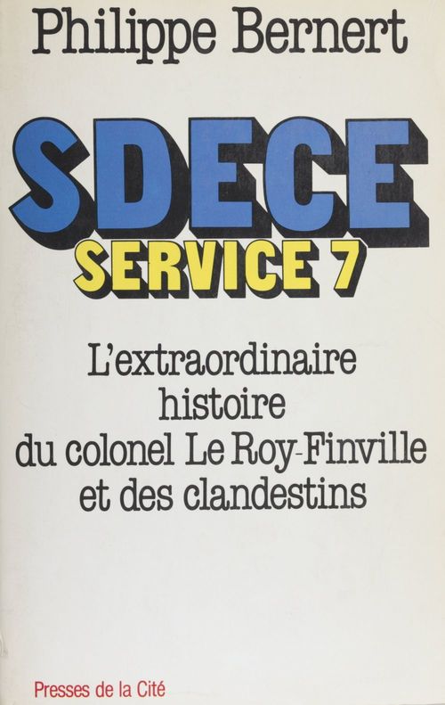 ebook cover of SDECE Service 7, by Bernert/P